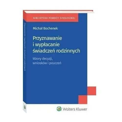 Wolters kluwer polska sa Przyznawanie i wypłacanie świadczeń rodzinnych