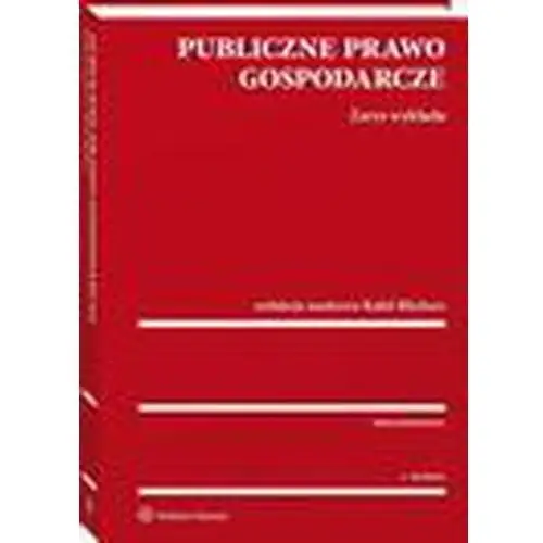 Publiczne prawo gospodarcze. zarys wykładu, AZ#3F395740EB/DL-ebwm/pdf