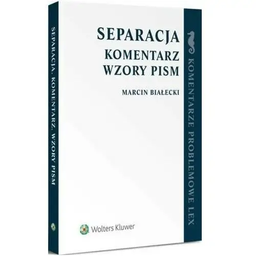 Separacja. komentarz. wzory pism, AZ#D0678EEAEB/DL-ebwm/pdf