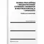 Skarga pauliańska i bezskuteczność czynności prawnych w restrukturyzacji i upadłości. Praktyczny przewodnik, AZ#8487A905EB/DL-ebwm/pdf Sklep on-line