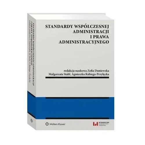 Standardy współczesnej administracji i prawa administracyjnego