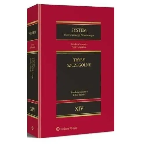 System prawa karnego procesowego. tom xiv. tryby szczególne, FE1284D5EB