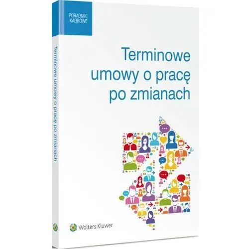 Terminowe umowy o pracę po zmianach