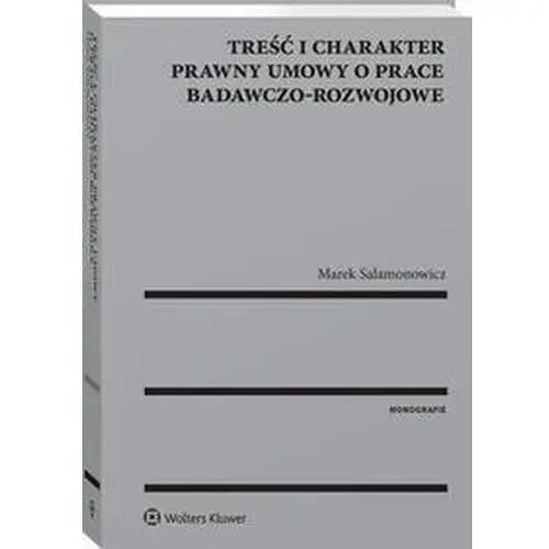 Treść i charakter prawny umowy o prace badawczo-rozwojowe Wolters kluwer polska sa