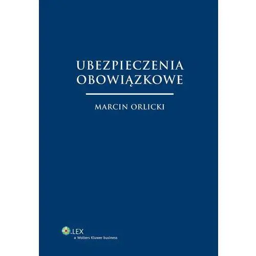 Wolters kluwer polska sa Ubezpieczenia obowiązkowe