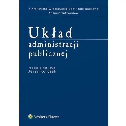 Układ administracji publicznej Wolters kluwer polska sa