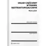 Układ częściowy w prawie restrukturyzacyjnym. wzory pism, AZ#402EB1A2EB/DL-ebwm/pdf Sklep on-line