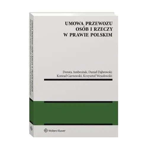 Umowa przewozu osób i rzeczy w prawie polskim