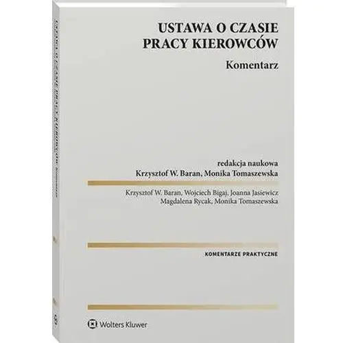 Ustawa o czasie pracy kierowców. Komentarz (E-book)