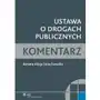 Wolters kluwer polska sa Ustawa o drogach publicznych. komentarz Sklep on-line