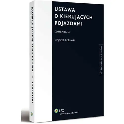 Ustawa o kierujących pojazdami. komentarz, AZ#091CE795EB/DL-ebwm/pdf