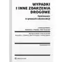 Wypadki i inne zdarzenia drogowe. opiniowanie w sprawach rekonstrukcji Sklep on-line