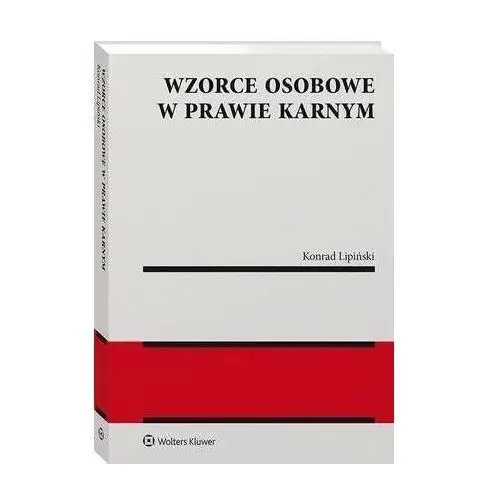 Wzorce osobowe w prawie karnym, BC0643AEEB