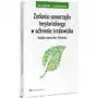 Zadania samorządu terytorialnego w ochronie środowiska. aspekty materialne i finansowe, 1334B23AEB Sklep on-line