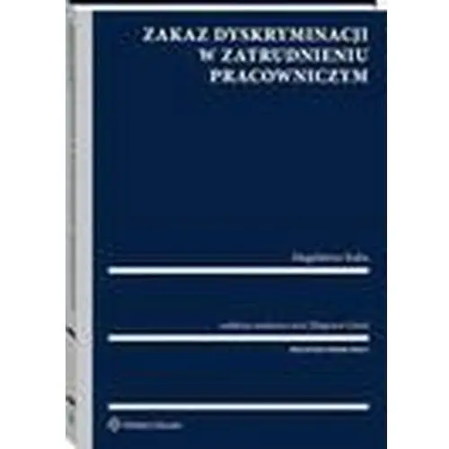 Zakaz dyskryminacji w zatrudnieniu pracowniczym