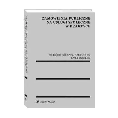 Zamówienia publiczne na usługi społeczne w praktyce