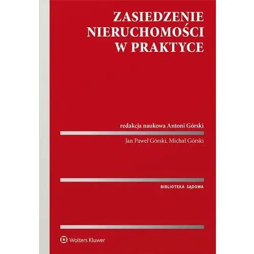 Zasiedzenie nieruchomości w praktyce