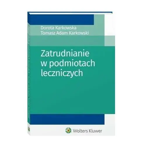 Zatrudnianie w podmiotach leczniczych, AZB/DL-ebwm/pdf