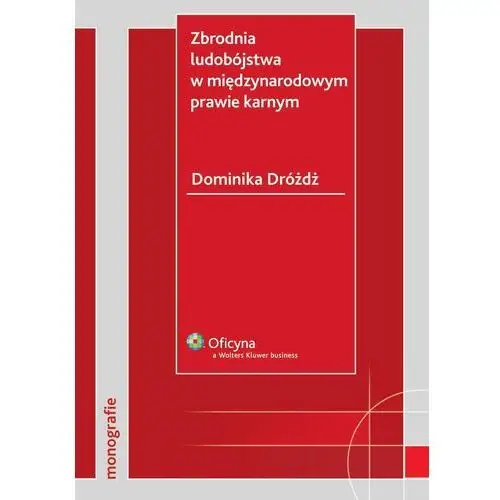 Zbrodnia ludobójstwa w międzynarodowym prawie karnym