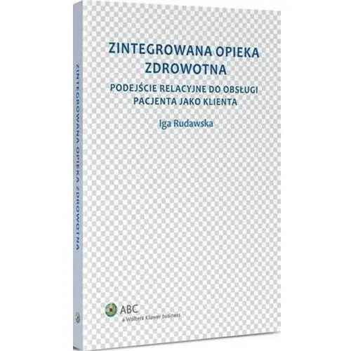 Zintegrowana opieka zdrowotna Wolters kluwer polska sa