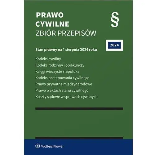 Prawo cywilne. zbiór przepisów Wolters kluwer