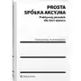 Prosta spółka akcyjna – praktyczny poradnik dla start-upowca. Wolters kluwer Sklep on-line