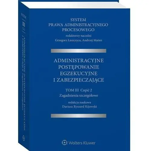 System prawa administracyjnego... t.3 cz.2