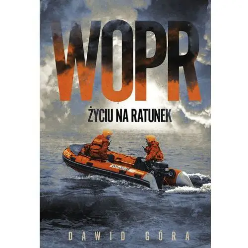 WOPR. Życiu na ratunek