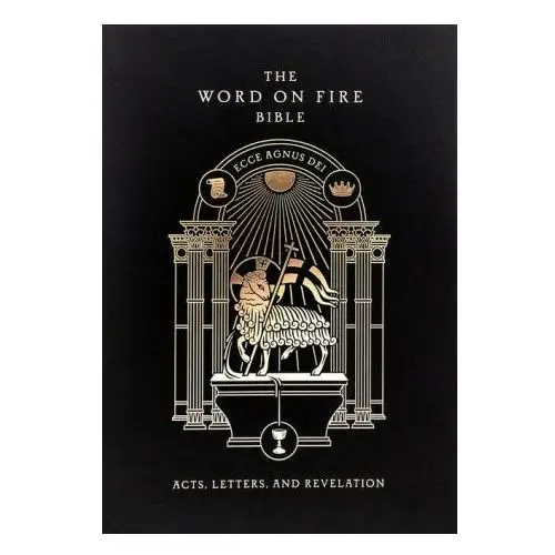 The Word on Fire Bible (Volume II): Acts, Letters and Revelation Hardcover