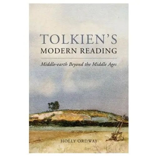 Word on fire Tolkien's modern reading: middle-earth beyond the middle ages