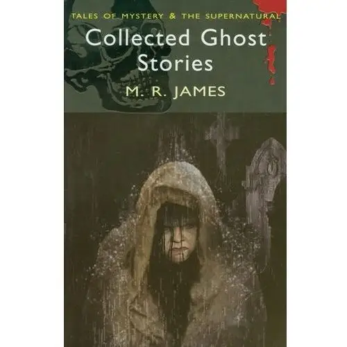 Wordsworth editions Collected ghost stories