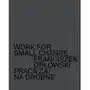 Work for small change. praca za drobne Sklep on-line