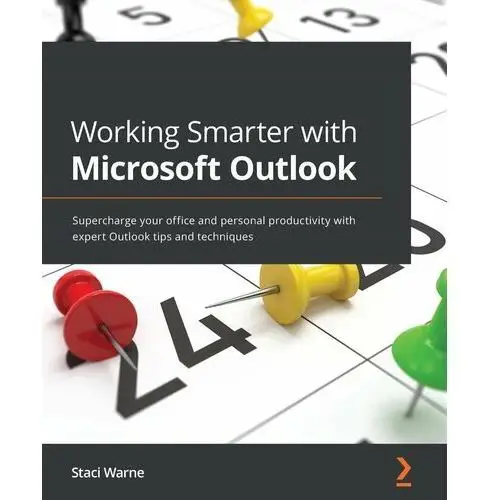 Working Smarter with Microsoft Outlook