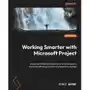 Working Smarter with Microsoft Project Sklep on-line