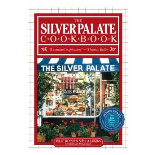 Silver Palate Cookbook: 25th Annivesary Edition Pap