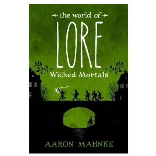 World of lore, volume 2: wicked mortals Headline publishing group