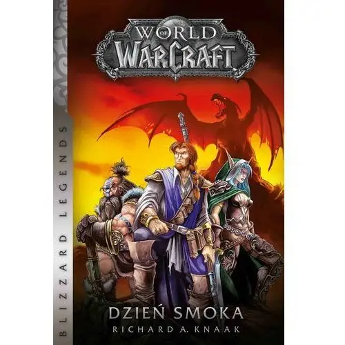 World of warcraft: dzień smoka