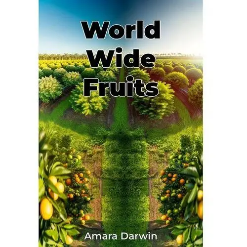 World Wide Fruits - ebook EPUB