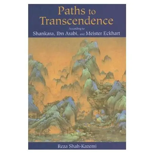 World wisdom books Paths to transcendence