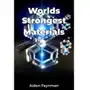 Worlds Strongest Materials Sklep on-line