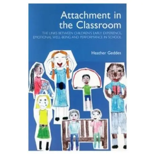 Attachment in the Classroom