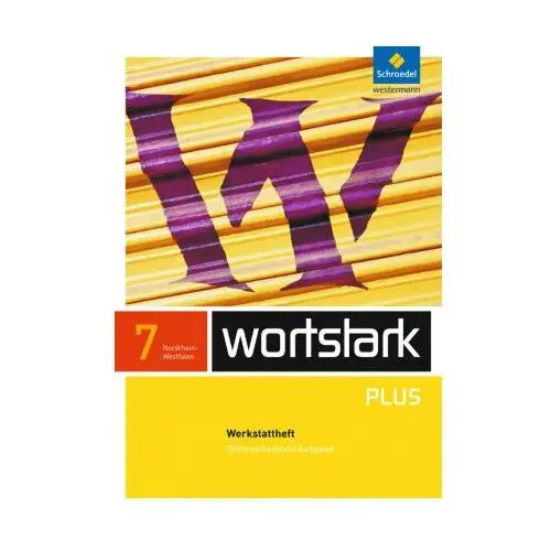 Wortstark 7 A. Differenzierende Ausgabe. Nordrhein-Westfalen