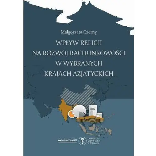 Wpływ religii na rozwój rachunkowości w wybranych krajach azjatyckich, AZ#F43B1700EB/DL-ebwm/pdf