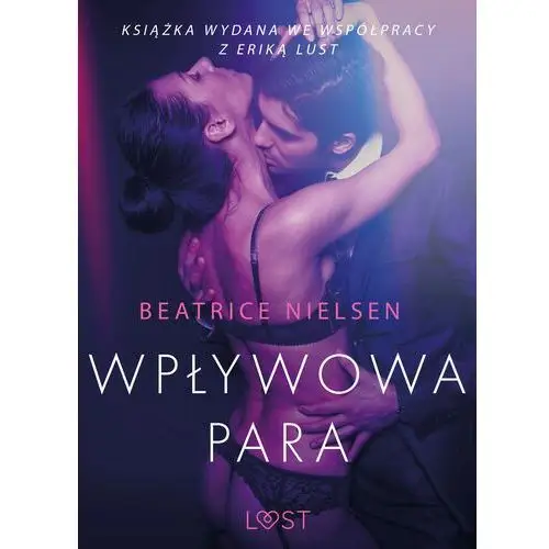 Wpływowa para - opowiadanie erotyczne