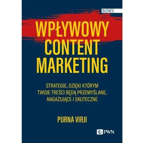 Wpływowy content marketing