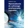 Wprowadzenie do cyfrowego przetwarzania sygnałów Sklep on-line