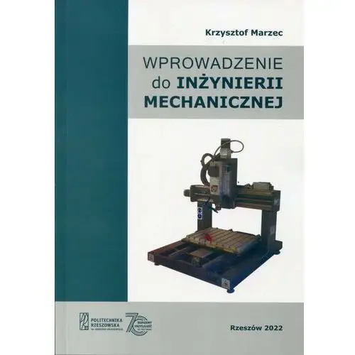 Wprowadzenie do inżynierii mechanicznej