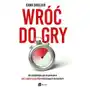 Wróć do gry EBOOK. Jak psychologia sportu pomoże ci dać z siebie wszystko w kluczowych momentach Sklep on-line