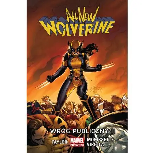 Wróg publiczny II. All-New Wolverine. Tom 3