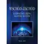 Wschód–Zachód. Literatura i język na styku kultur Sklep on-line